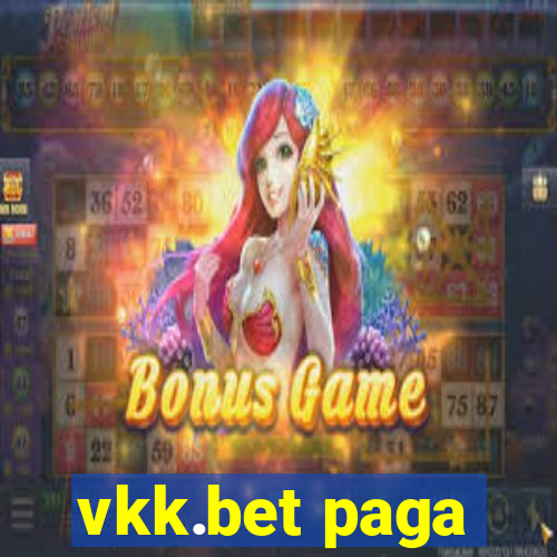 vkk.bet paga